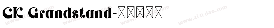 CK Grandstand字体转换